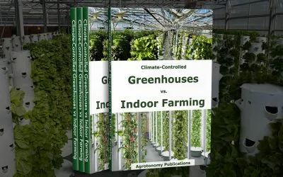 Climate-Controlled Greenhouses vs. Indoor Farming